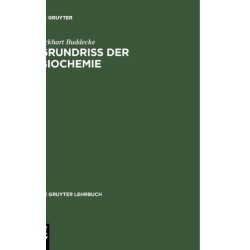 Grundriss der Biochemie