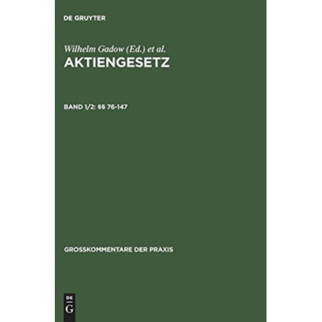 Aktiengesetz, Band 1/2, §§ 76-147
