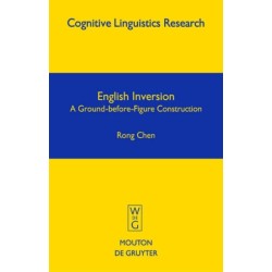 English Inversion: A Ground-before-Figure Construction