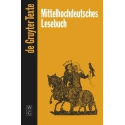 Mittelhochdeutsches Lesebuch