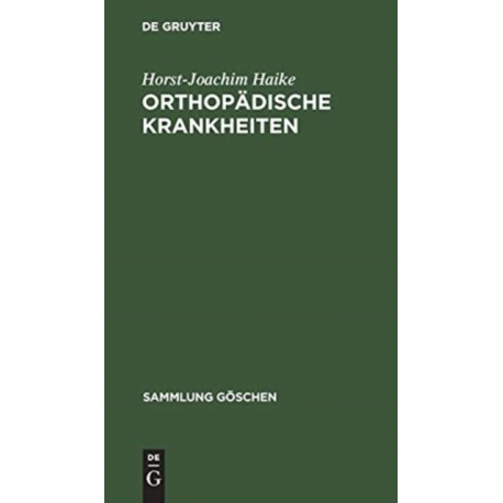 Orthopadische Krankheiten