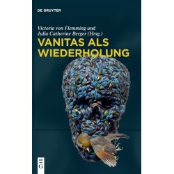 Vanitas als Wiederholung