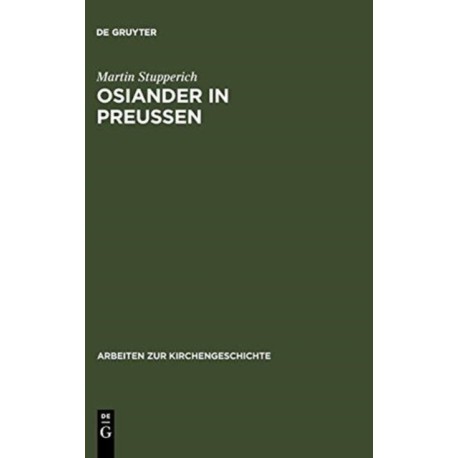 Osiander in Preußen: 1549 - 1552