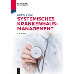 Systemisches Krankenhausmanagement