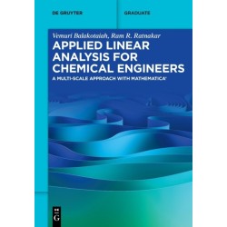 Applied Linear Analysis for Chemical Engineers: A Multi-scale Approach with Mathematica®