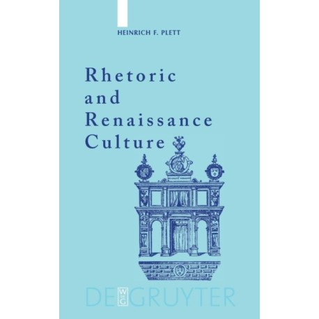 Rhetoric and Renaissance Culture