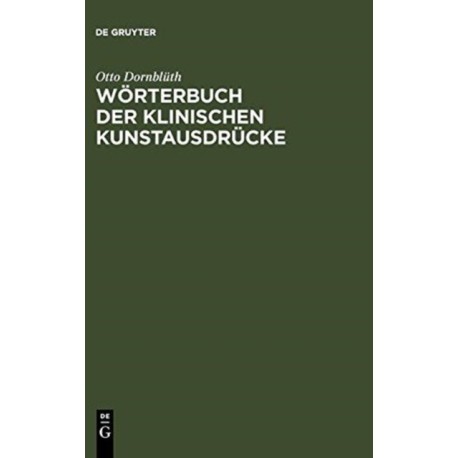 Worterbuch Der Klinischen Kunstausdrucke