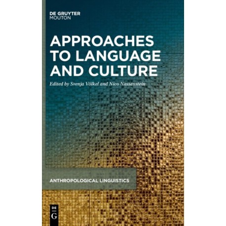 Approaches to Language and Culture