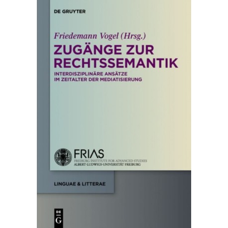Zugange zur Rechtssemantik