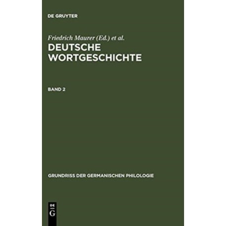 Deutsche Wortgeschichte. Band 2