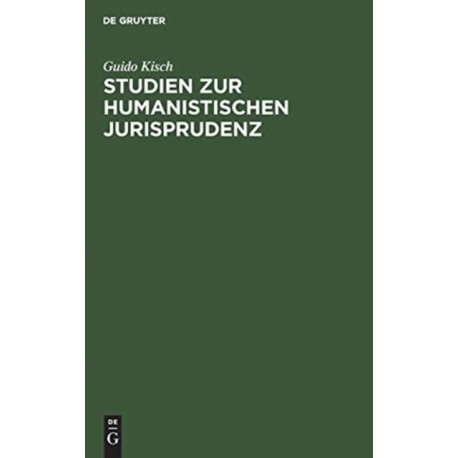 Studien zur humanistischen Jurisprudenz