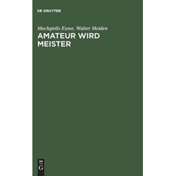 Amateur wird Meister