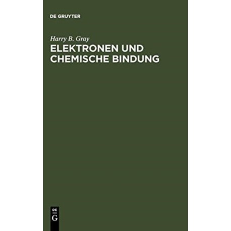 Elektronen und Chemische Bindung