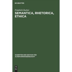 Semantica, Rhetorica, Ethica