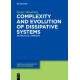 Complexity and Evolution of Dissipative Systems: An Analytical Approach