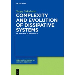 Complexity and Evolution of Dissipative Systems: An Analytical Approach