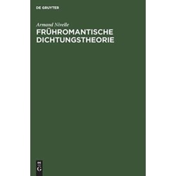 Fruhromantische Dichtungstheorie