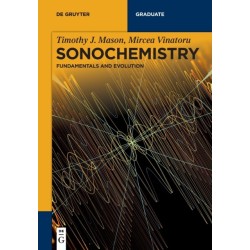 Sonochemistry: Fundamentals and Evolution