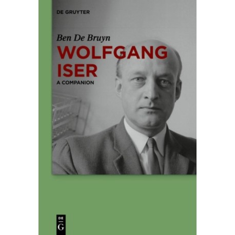 Wolfgang Iser: A Companion