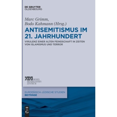 Antisemitismus im 21. Jahrhundert