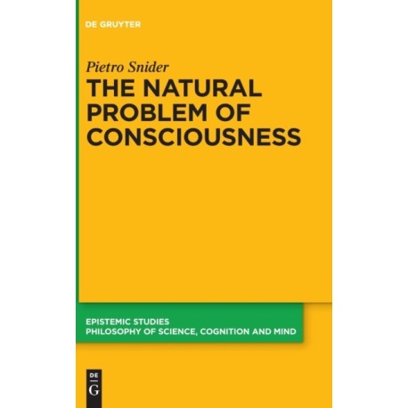 The Natural Problem of Consciousness