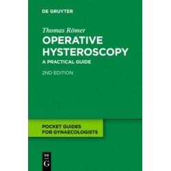Operative Hysteroscopy: A Practical Guide
