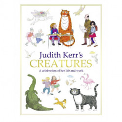 Judith Kerr’s Creatures: A Celebration of Her Life and Work