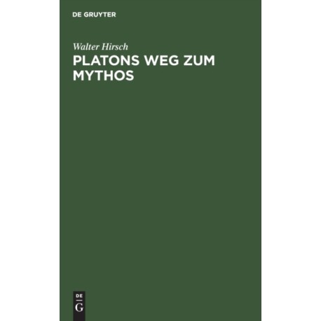 Platons Weg zum Mythos