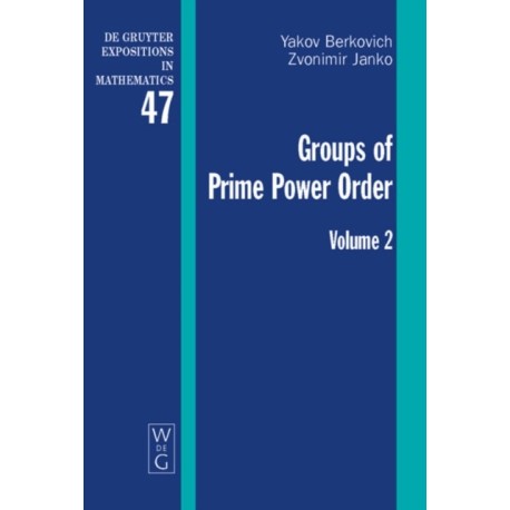 Groups of Prime Power Order. Volume 2