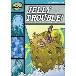 Rapid Reading: Jelly Trouble (Stage 3, Level 3B)