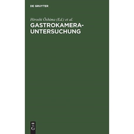 Gastrokamera-Untersuchung