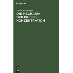 Die Mechanik der Pressekonzentration