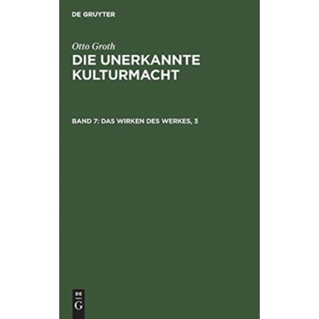 Das Wirken des Werkes, 3