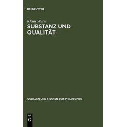 Substanz und Qualitat