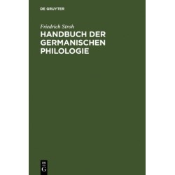 Handbuch Der Germanischen Philolgie
