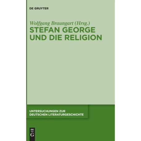 Stefan George Und Die Religion