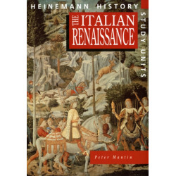 Heinemann History Study Units: Student Book.  The Italian Renaissance
