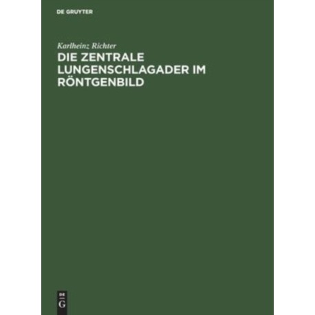 Die Zentrale Lungenschlagader Im Rontgenbild