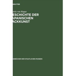 Geschichte Der Japanischen Lackkunst