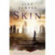 Skin: a gripping historical page-turner perfect for fans of Game of Thrones
