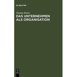 Das Unternehmen als Organisation