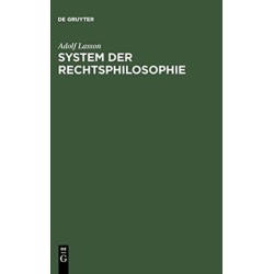 System Der Rechtsphilosophie