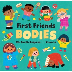 First Friends: Bodies