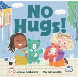 No Hugs!