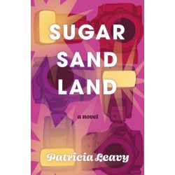 Sugar Sand Land: A Novel