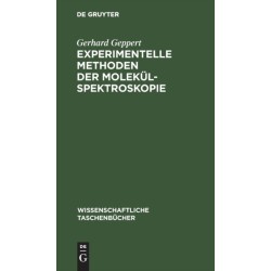Experimentelle Methoden Der Molekulspektroskopie