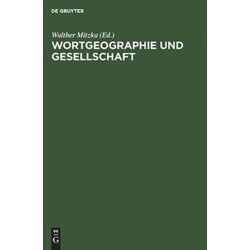 Wortgeographie und Gesellschaft