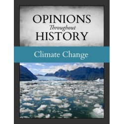 Opinions Throughout History:: Climate Change
