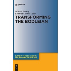 Transforming the Bodleian