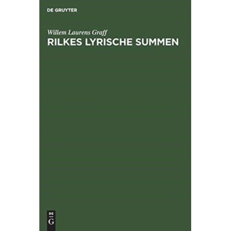 Rilkes lyrische Summen